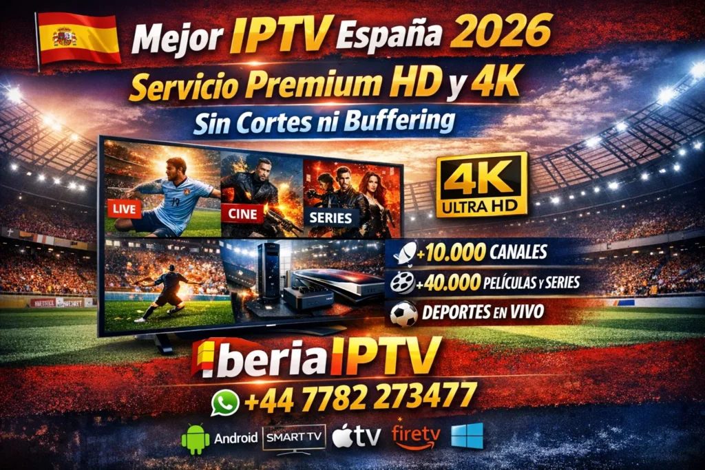 Mejor IPTV España 2026