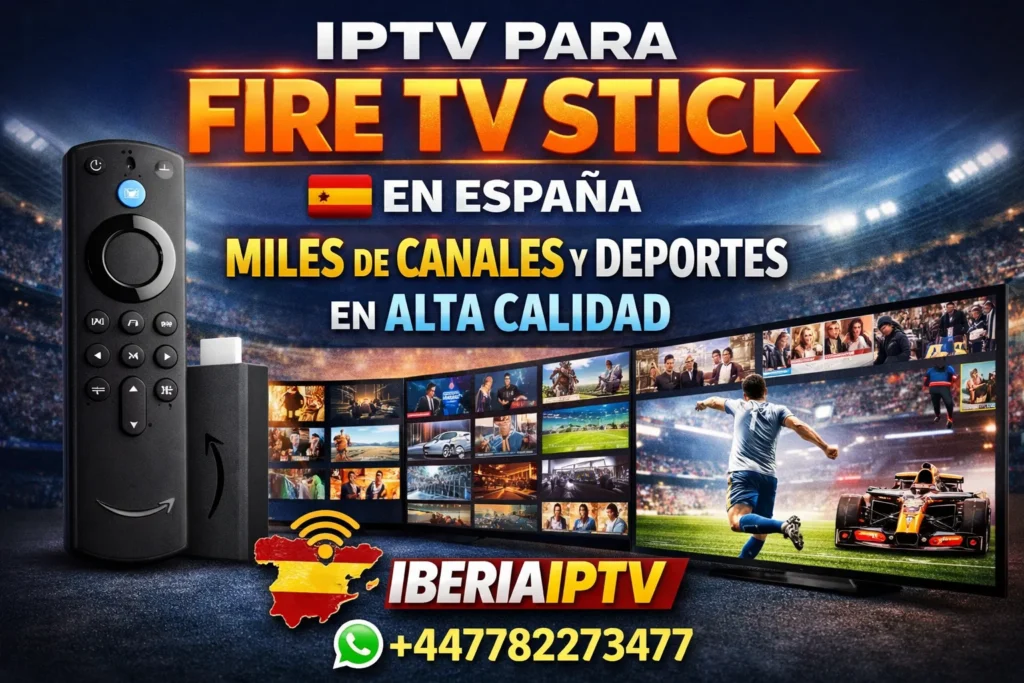 IPTV para Fire TV Stick