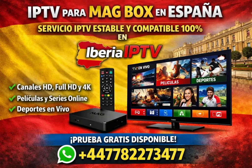 IPTV para MAG Box en España