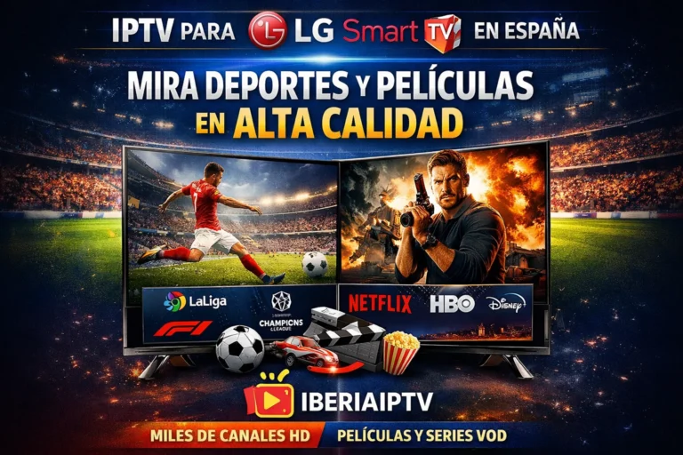 IPTV para LG Smart TV en España