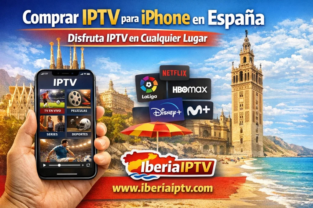 Comprar IPTV para iPhone en España